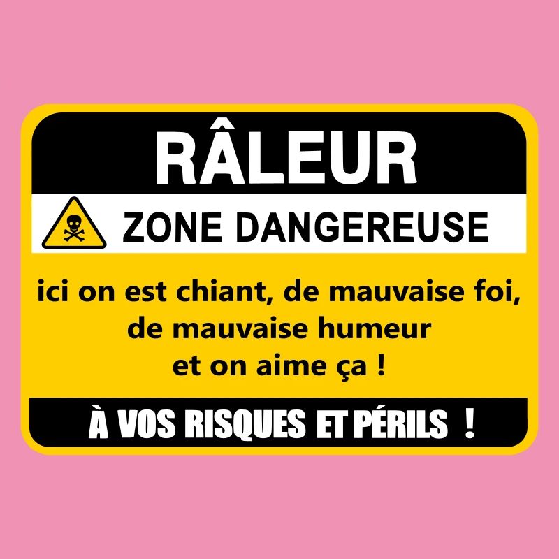 Râleur Zone Dangereuse