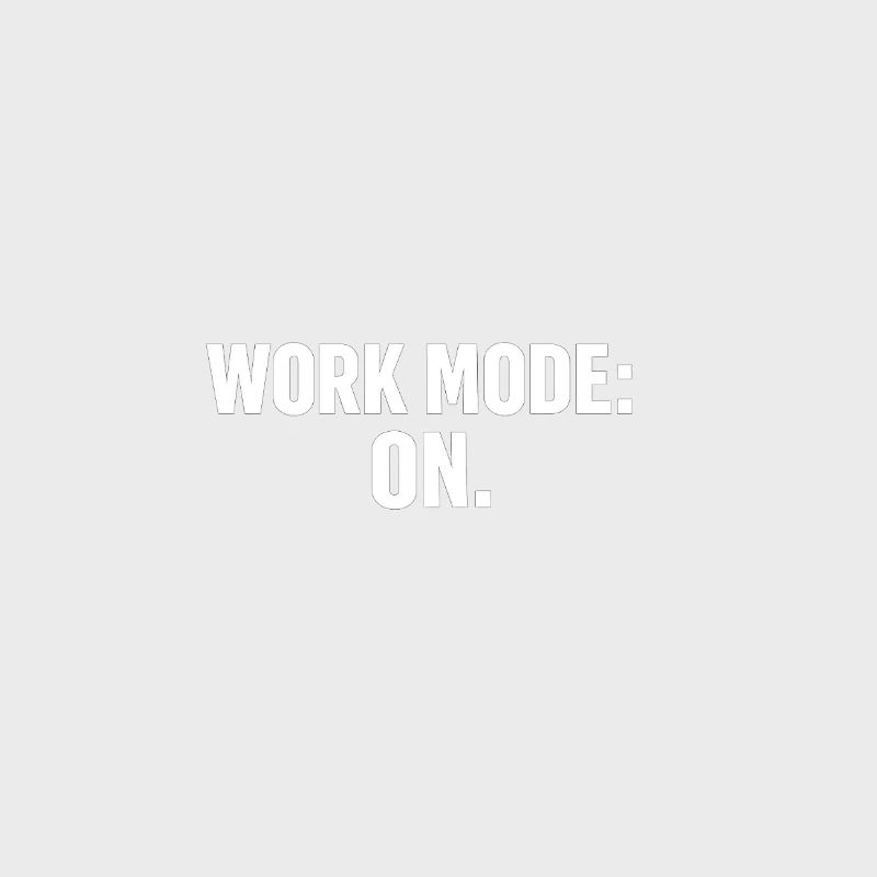 Working Mode On: Strong Typography