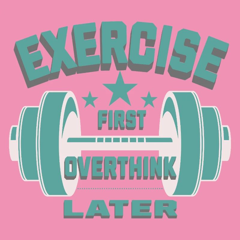 Êxercise First, Overthink Later T-shirt
