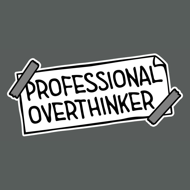 Professional Overthinker Funny Brooding Anxiety Logo