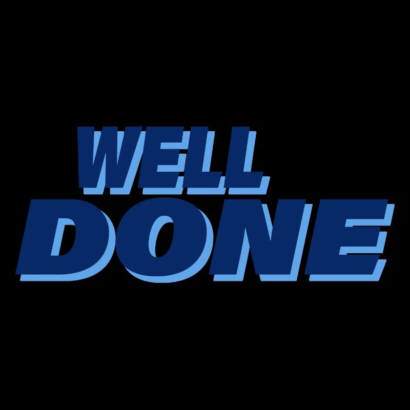 WELL DONE