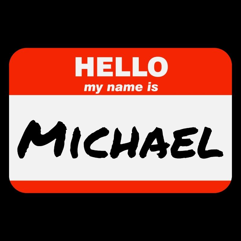 Hello My Name Is Michael Label Name Tag