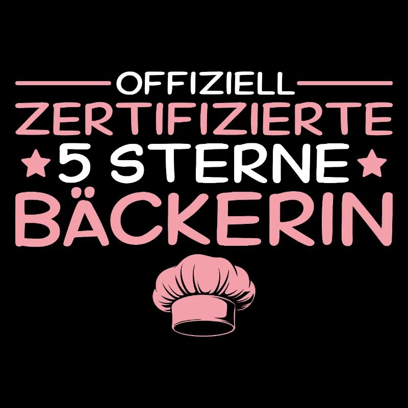 5 Sterne Bäckerin Zertifikat - Geschenk Backen