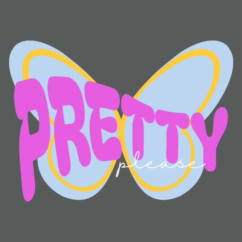 "Pretty please" sarcastic print design