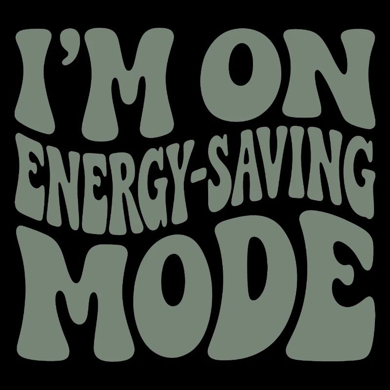 Power Saving Mode | Introvert Humor
