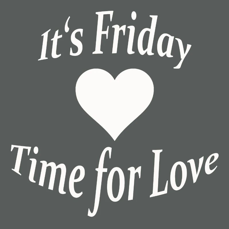 IT'S FRIDAY