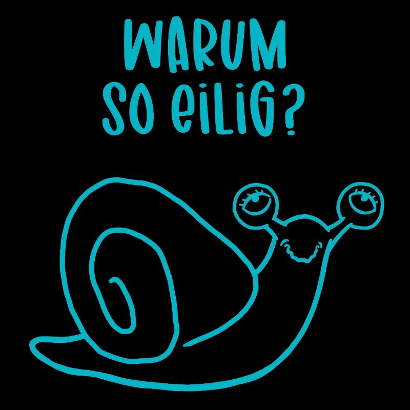 Relaxte Schnecke - Warum so eilig?