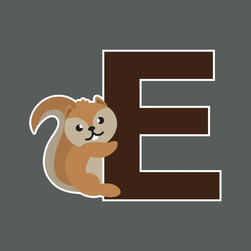 An E like the squirrel that hangs on the E
