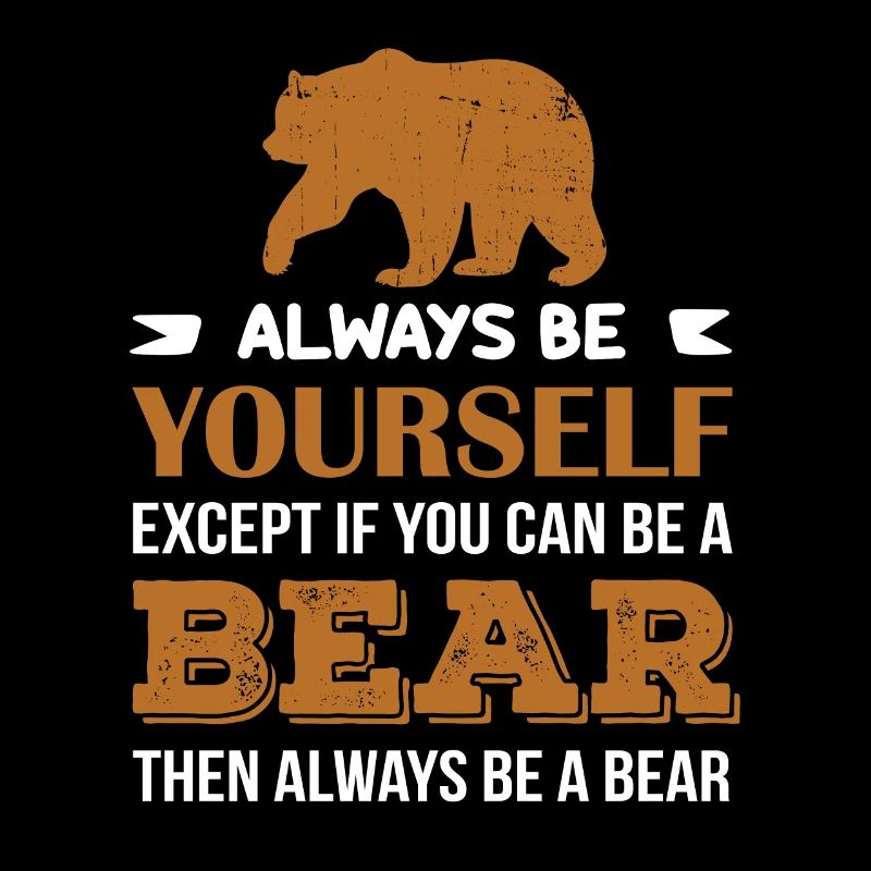 Be a Bear