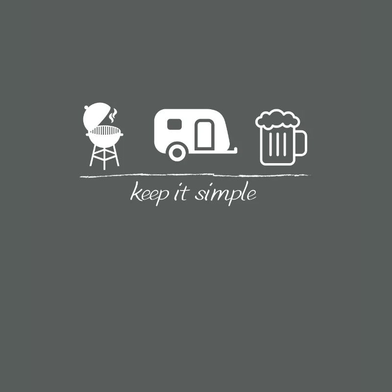 keep it simple, camping, caravan, barbecue, beer,