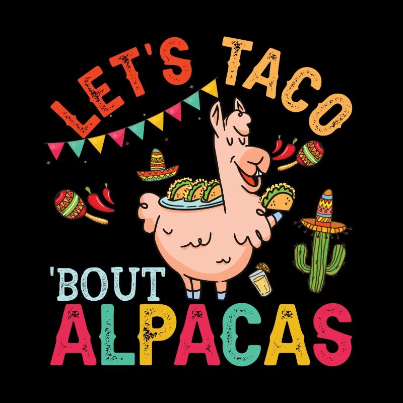 Let’s Taco Bout Alpagas Drôles de lamas