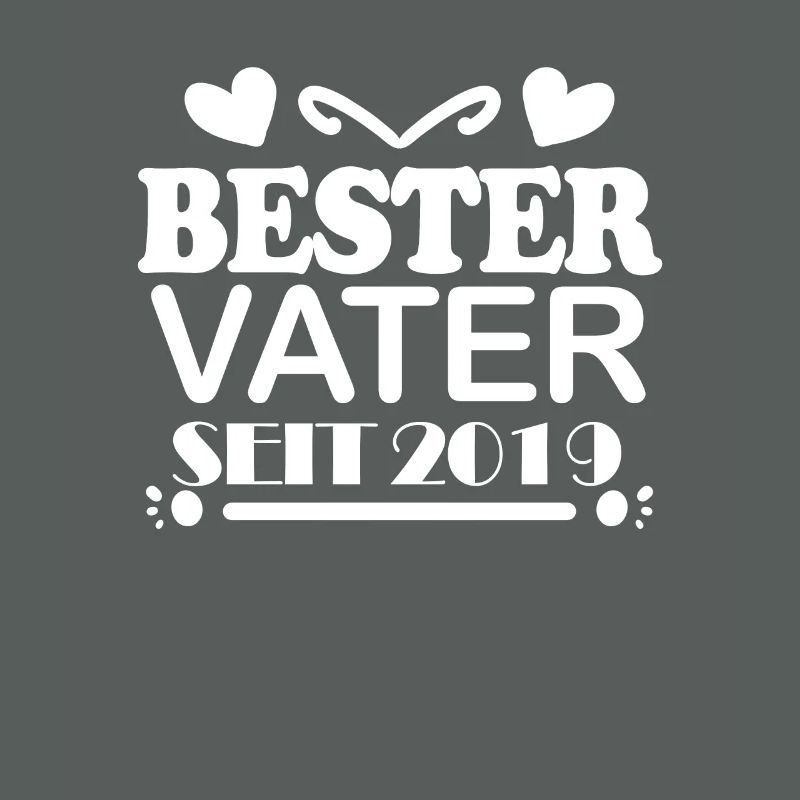 Bester Vater seit 2019