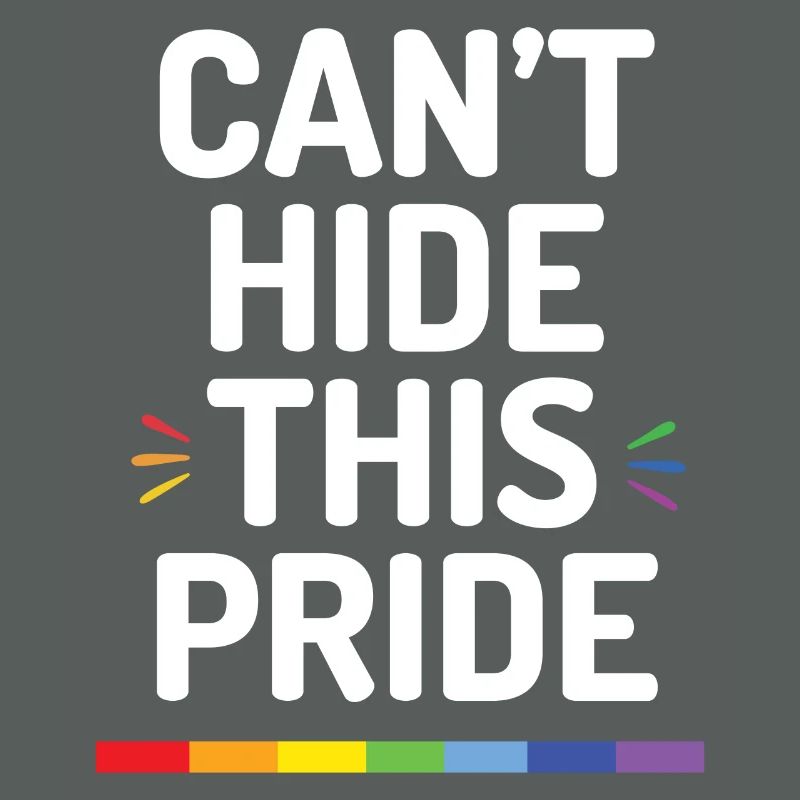 Pride Month - Can't Hide This Pride