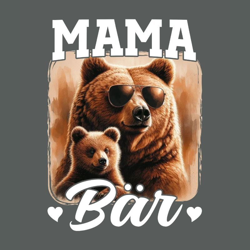 Mama Bär Muttertag Mutter Elternteil Mama Bear