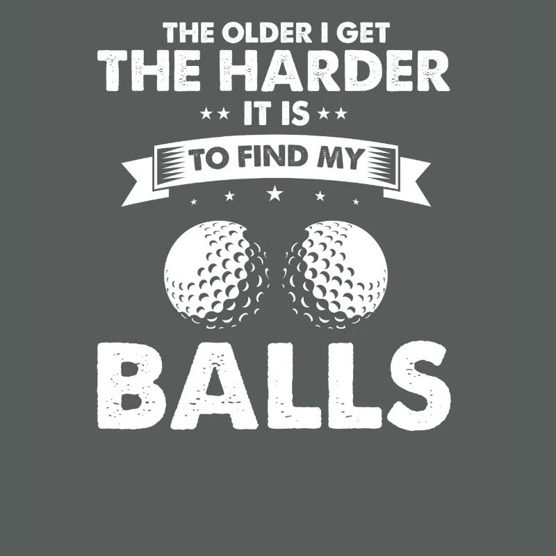 Plus difficile de trouver mes balles Golf Humour Citation