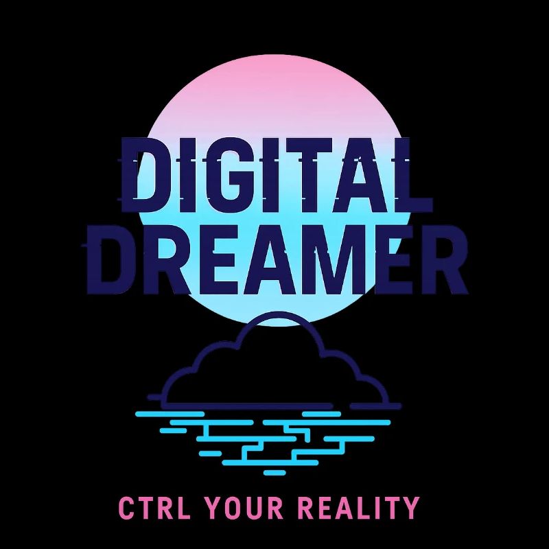 Digital Dreamer