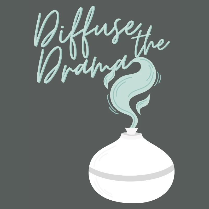 Diffuse the Drama