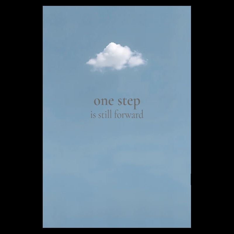 One Step Is Still Forward – Minimal Poster