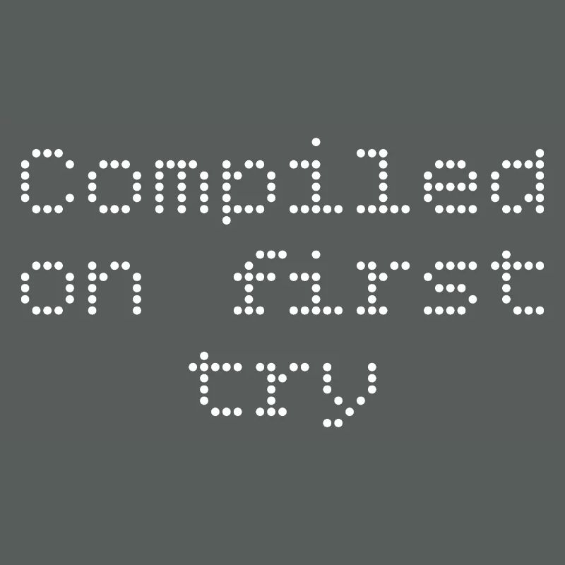 Compiled first try
