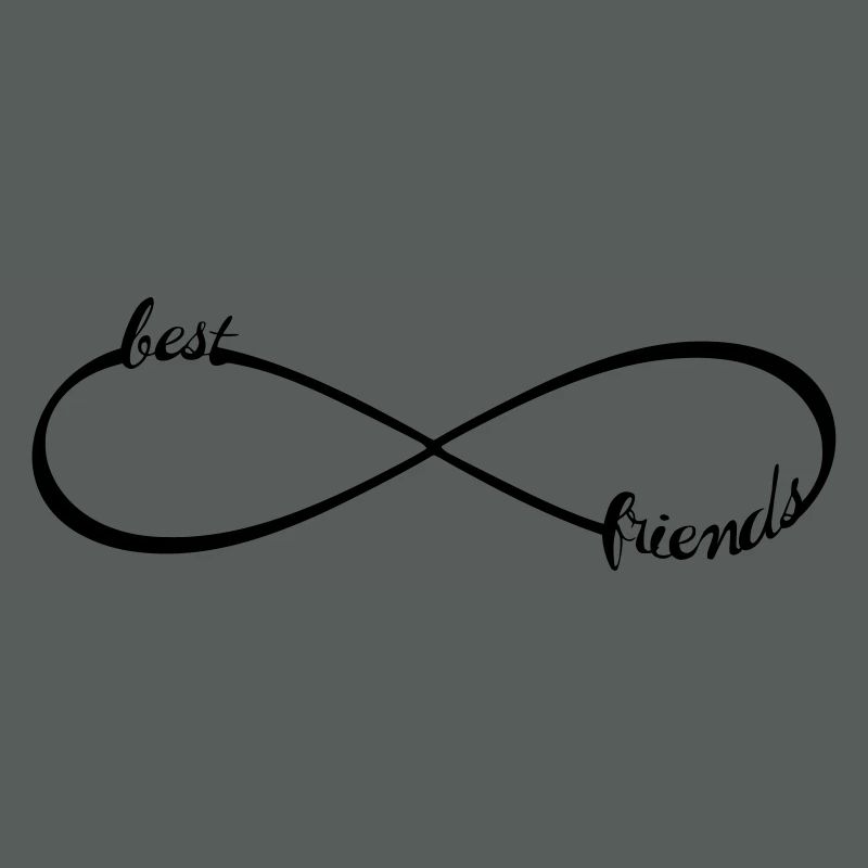 Infinity best friends forever Unendlichkeit Loop 8