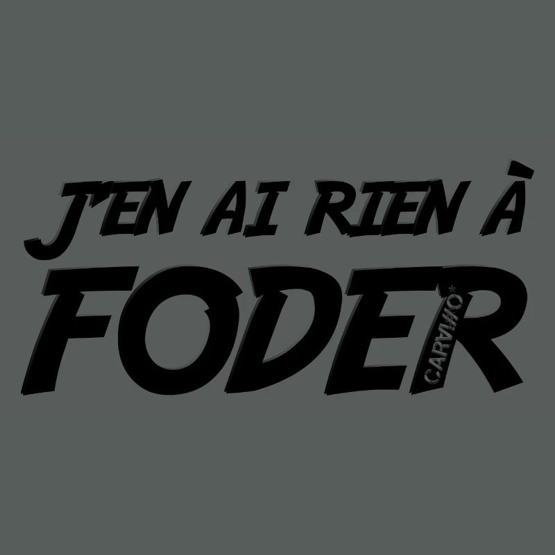 J'en ai rien a foder Noir