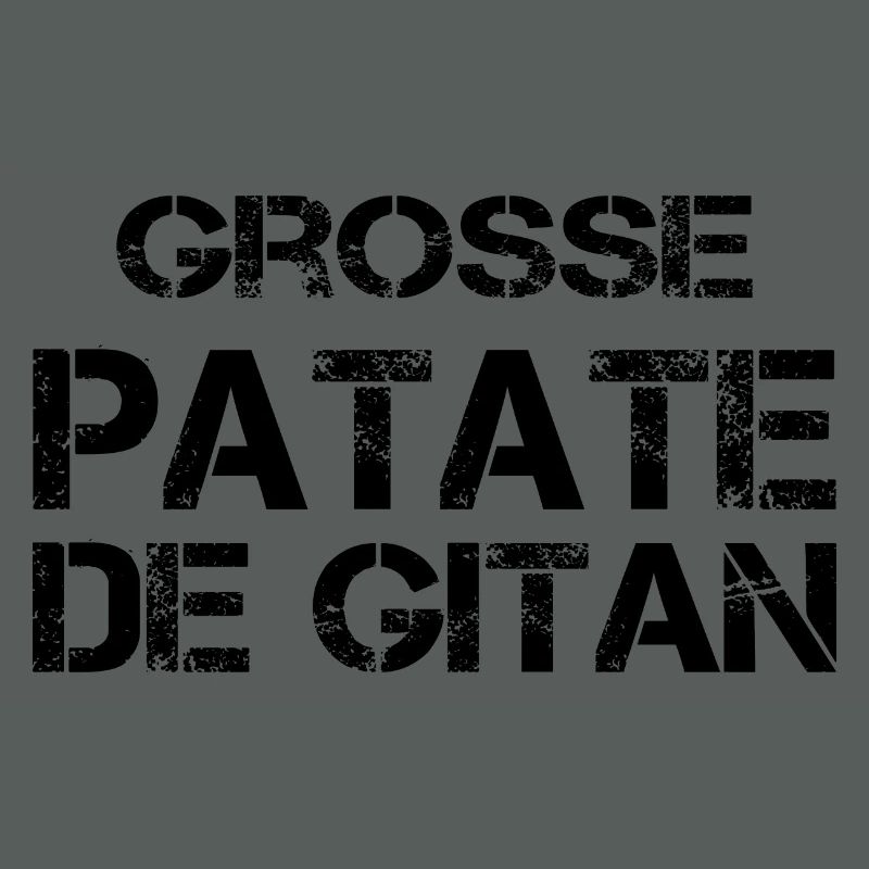 Grosse Patate de gitan