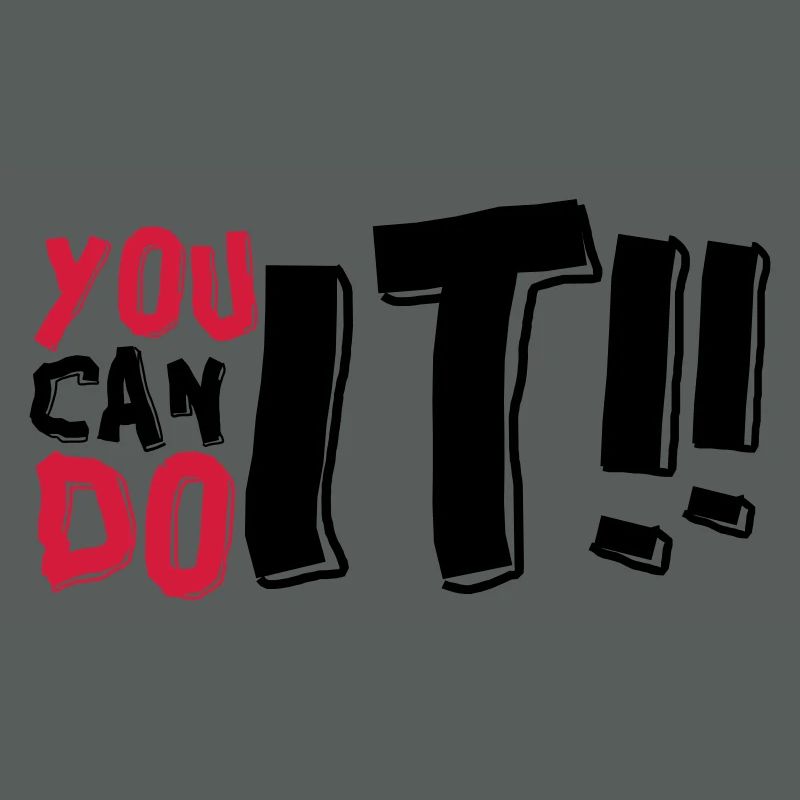 YOU CAN DO IT