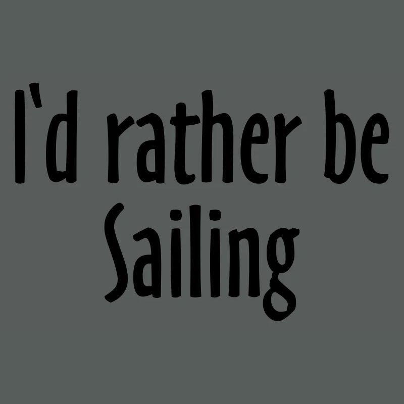 I'd rather be Sailing - Sail Design for Sailors EU