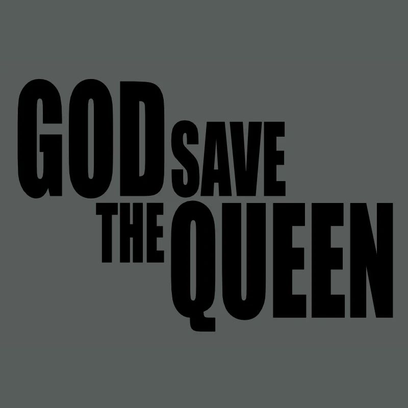 God save the Queen I