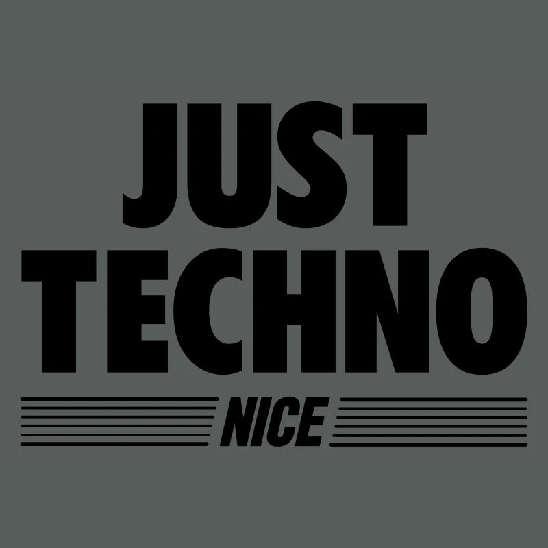 Just techno