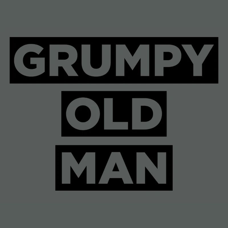 Grumpy Old Man