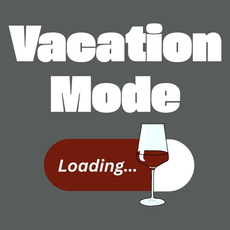 Vacation Mode On – Wein mit Ladebalken (hell)