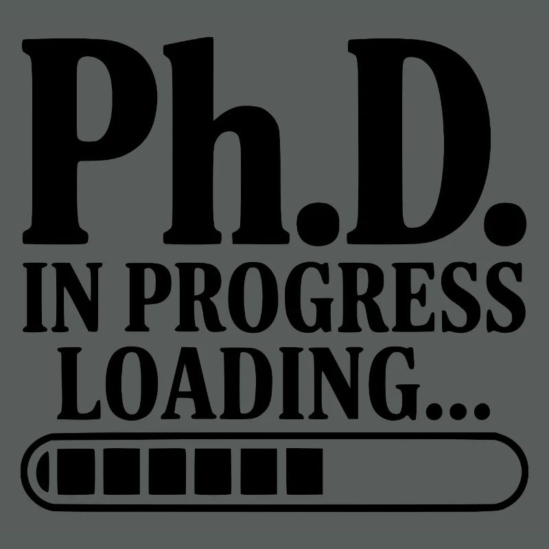 Ph.D. In Progress Loading...