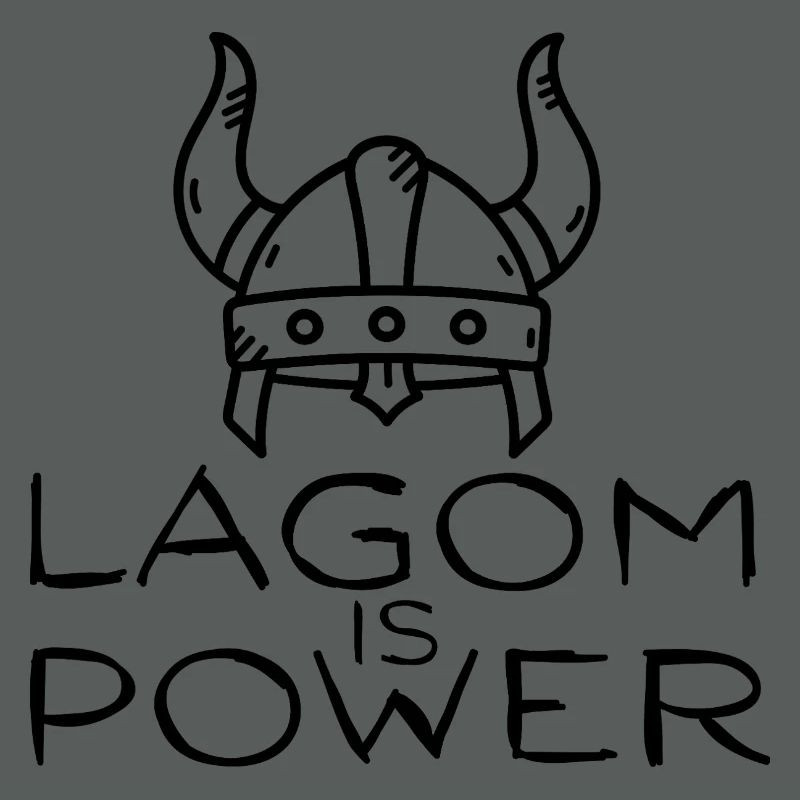 Lagom Is Power – Wikingerhelm Minimalistisches Design