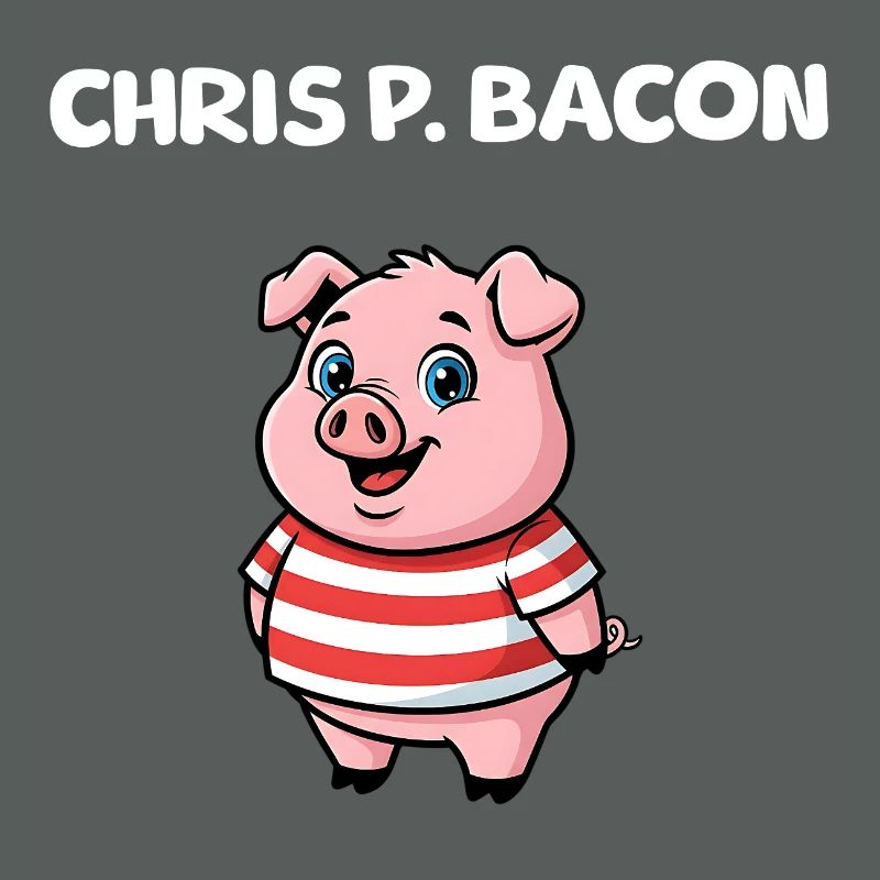 Chris P. Bacon - Cochon mignon