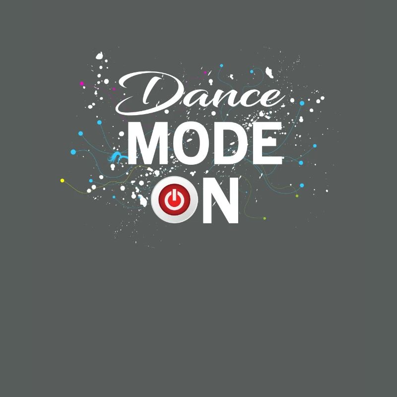 Dance Mode On - cool disco dancing design