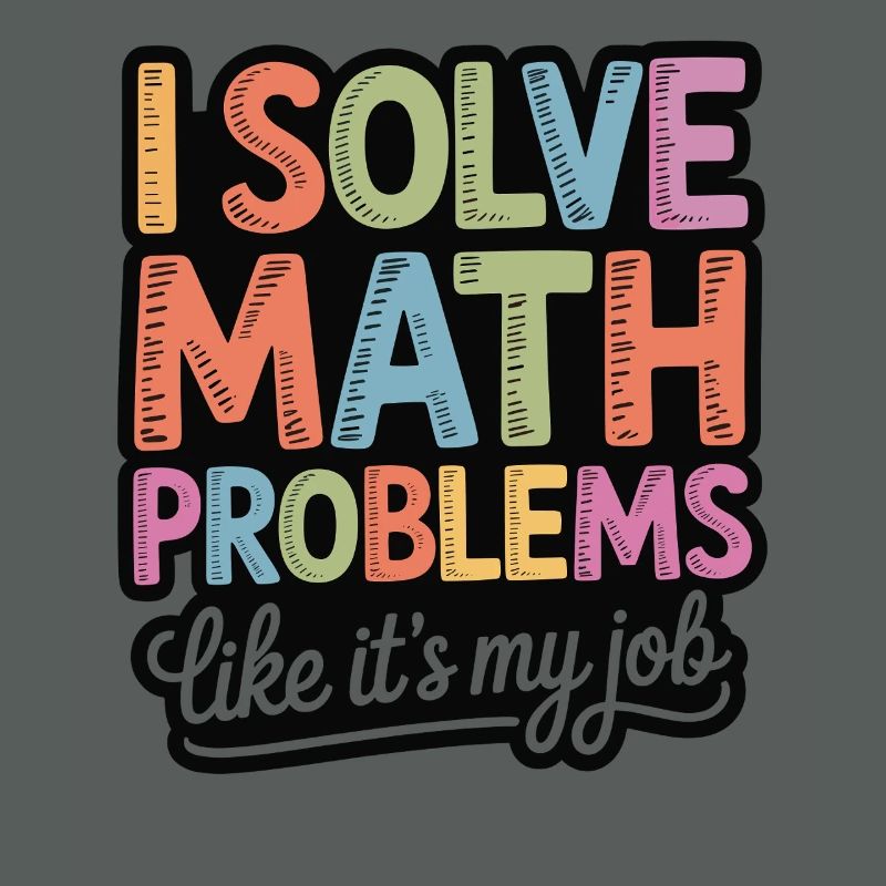 I Solve Math Problems Like a Pro