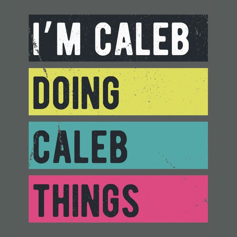 I’m Caleb Doing Caleb Things Retro Colors