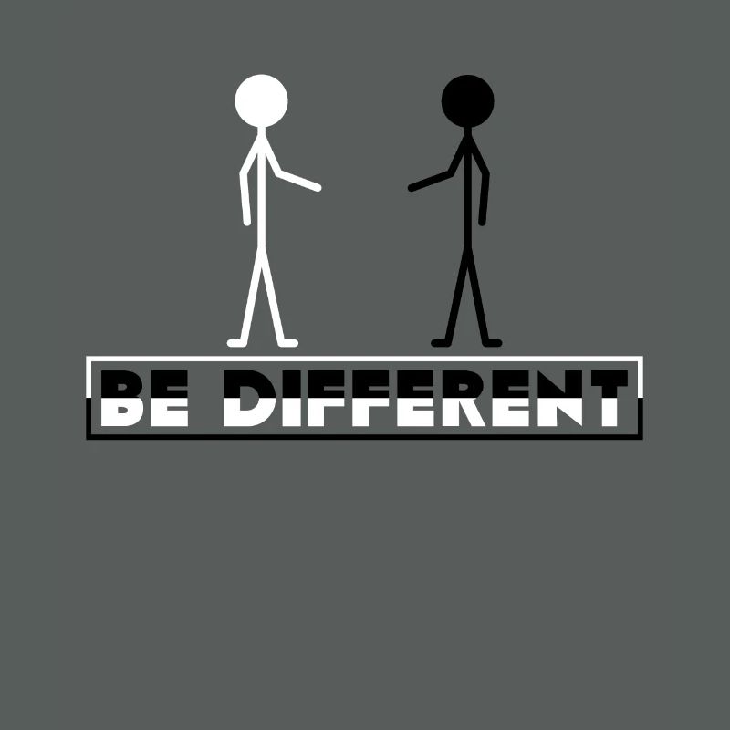 Be different