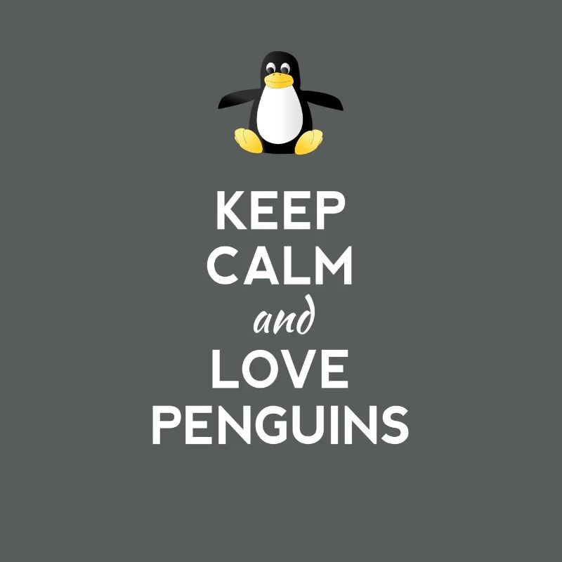 keep calm love Penguins Linux nerd computer cpu lo
