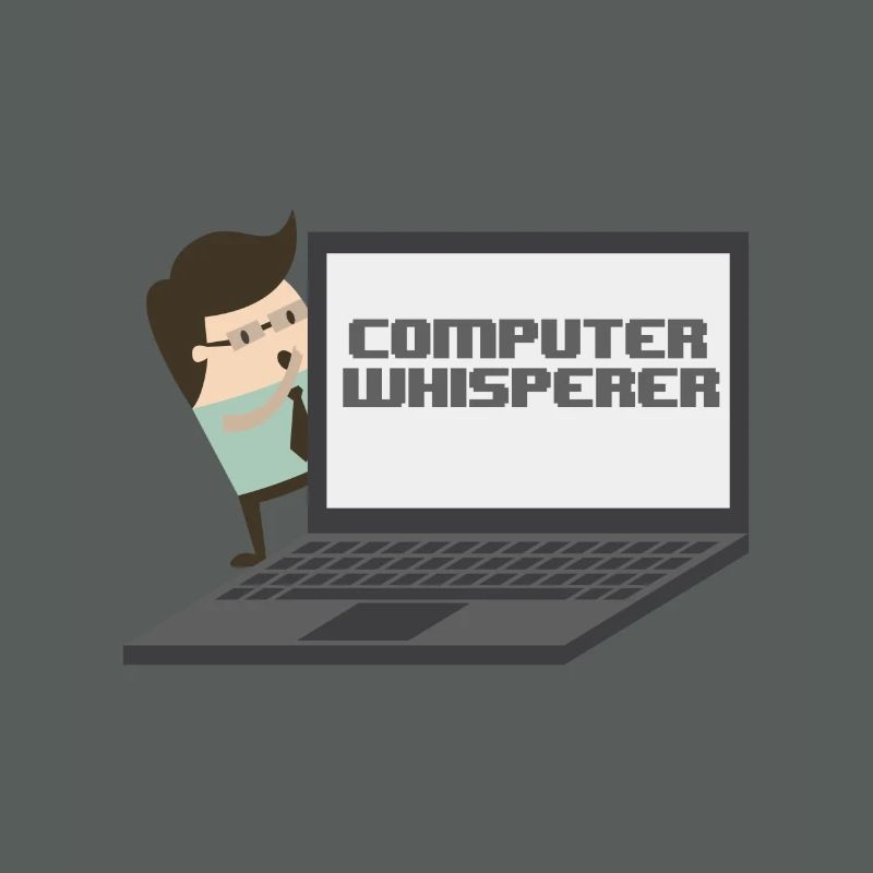 Computer Whisperer - Computer Nerd und Versteher.