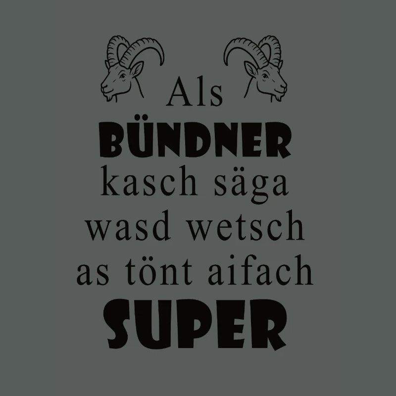 Graubünden dialect Super expression