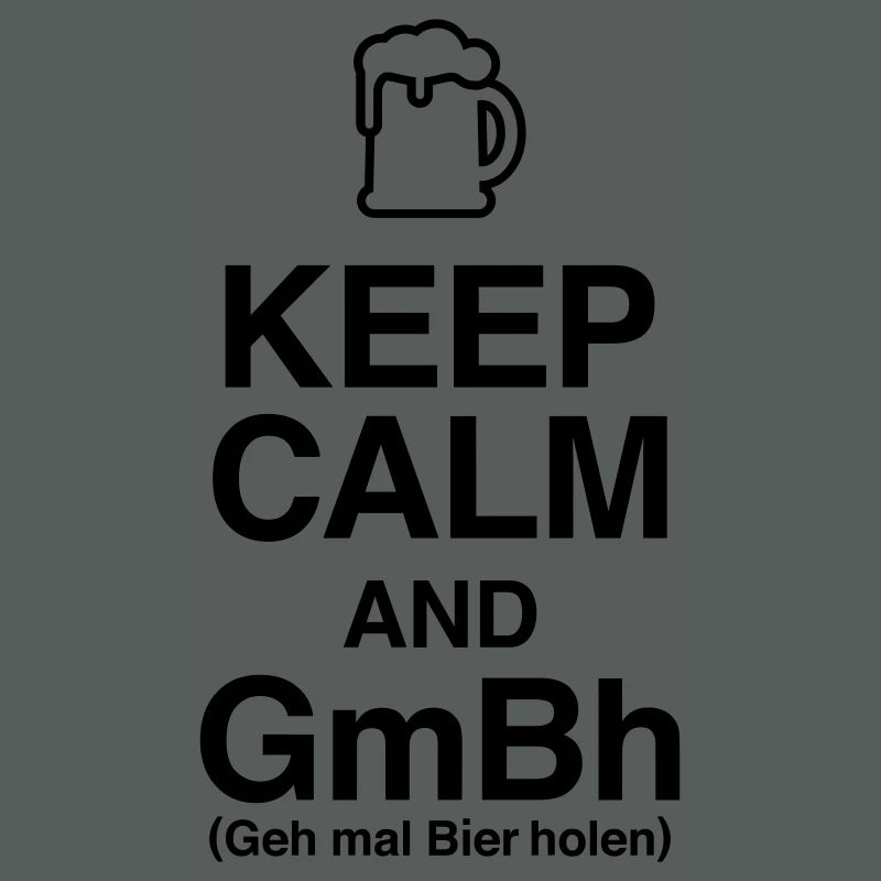 Keep Calm und geh mal Bier holen