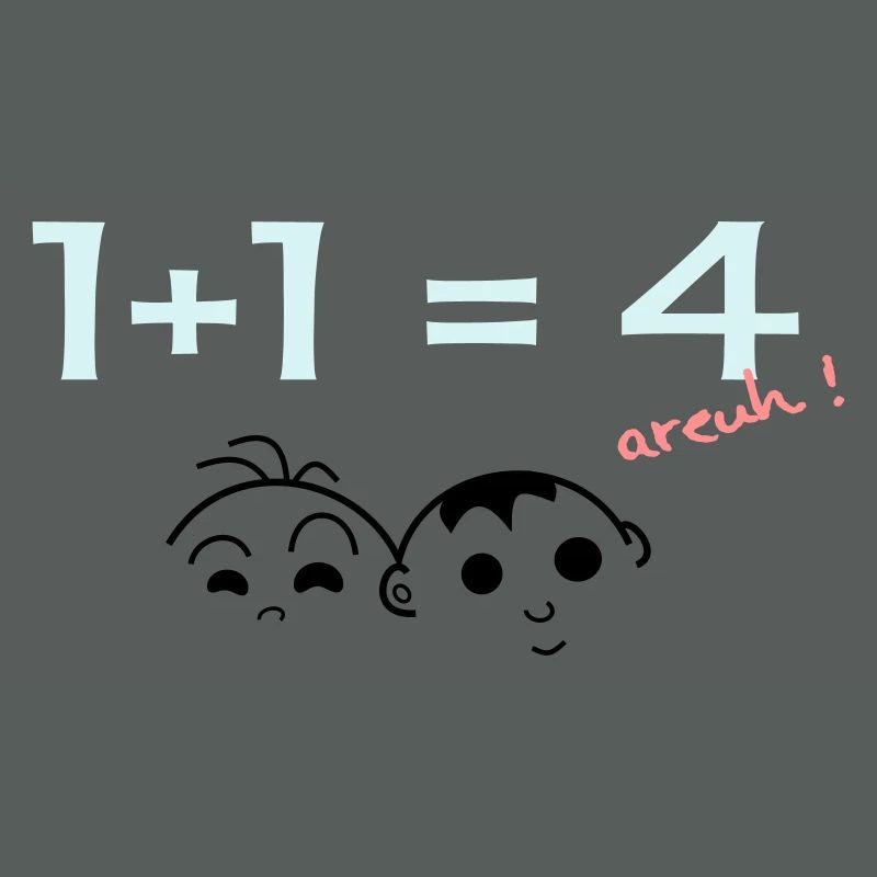 1 + 1 = 4