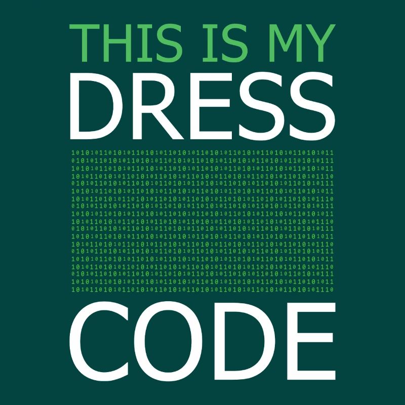 This is my Dress Code – Code Green