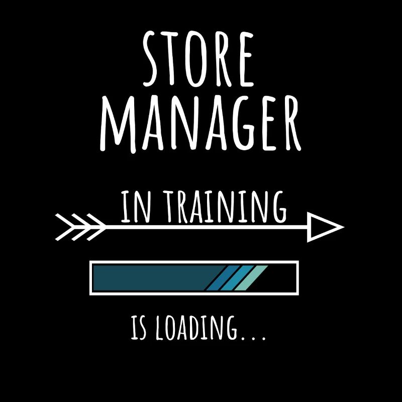Store Manager Geschenk Beruf Ausbildung