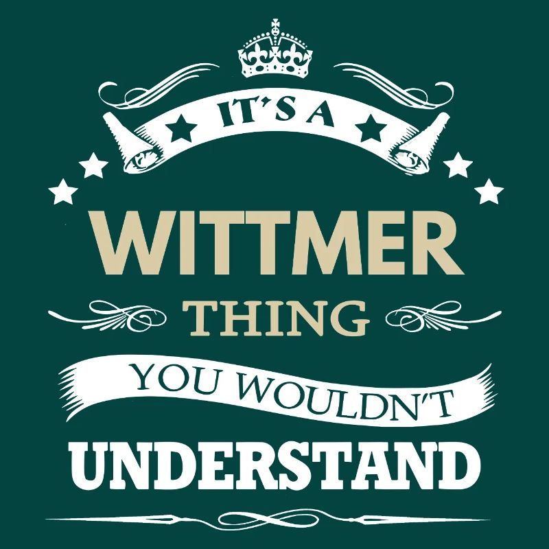 Wittmer, c’est une chose que tu ne comprendrais pas