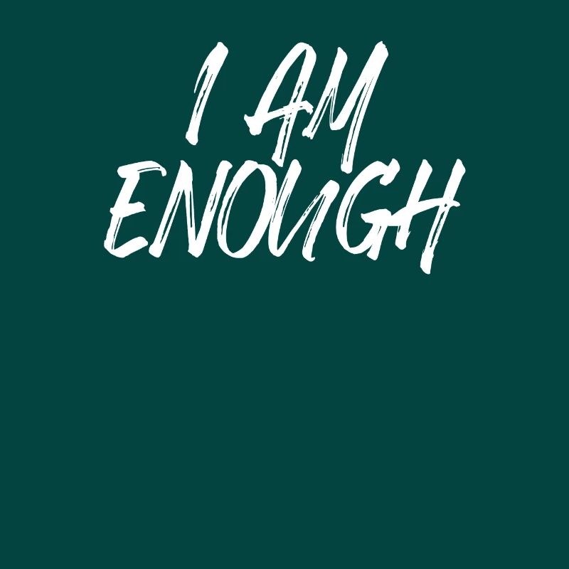 I am enough I am enough affirmation mindfulness