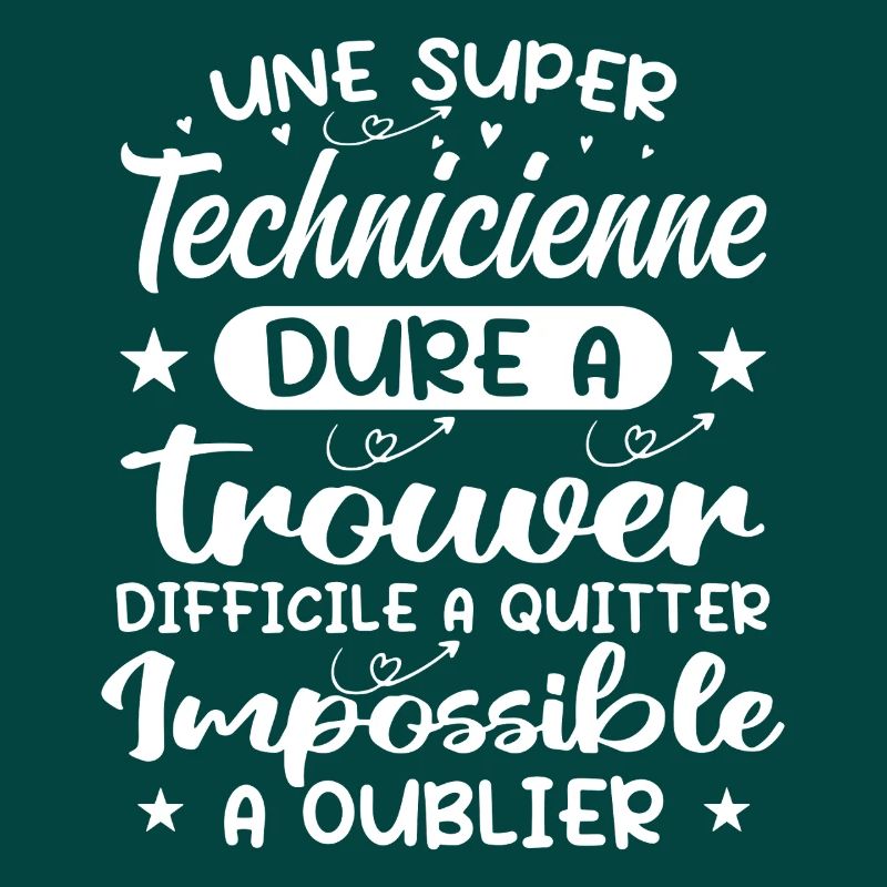 Une Super Technicienne - Cadeau technicienne