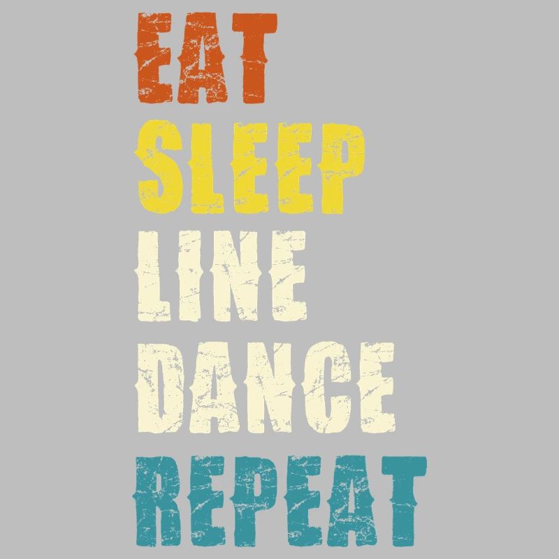 Line Dance Lebensstil Slogan